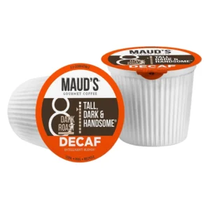 Maud's Tall, Dark & Handsome Decaf K-Cup Pods